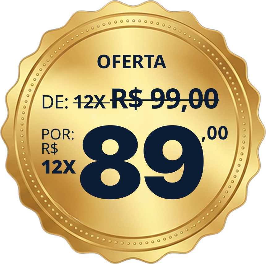 Oferta de 12x R$ 99,00 por 12x R$ 89,00